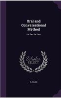 Oral and Conversational Method
