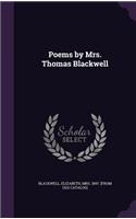 Poems by Mrs. Thomas Blackwell