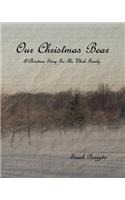 Our Christmas Bear
