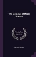 The Elements of Moral Science
