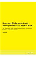 Reversing Abdominal Aortic Aneurysm: Suc