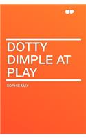 Dotty Dimple at Play