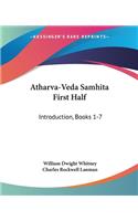 Atharva-Veda Samhita First Half
