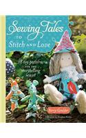 Sewing Tales to Stitch and Love