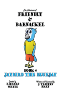 The Adventures of Friendly & Barnackel