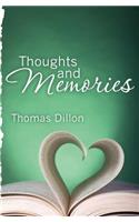 Thoughts and Memories