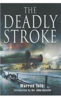 The Deadly Stroke