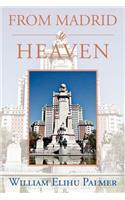 From Madrid to Heaven
