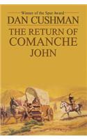 The Return of Comanche John