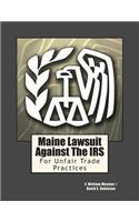 Maine Lawsuit Against the IRS