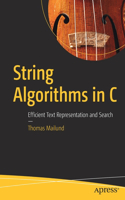 String Algorithms in C: Efficient Text Representation and Search