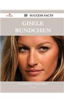 Gisele Bundchen 99 Success Facts - Everything You Need to Know about Gisele Bundchen