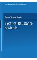 Electrical Resistance of Metals