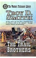 The Trail Brothers