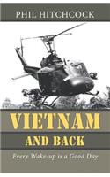 Vietnam and Back