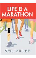 Life is a Marathon: (English)