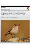 Klamath Network Landbird Monitoring Annual Report: 2011 Results from Oregon Caves National Monument, Lava Beds National Monument, and Redwood National and State Parks