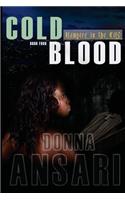 Cold Blood: Vampire in the City: Book Four