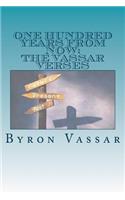 One Hundred Years From Now: The Vassar Verses