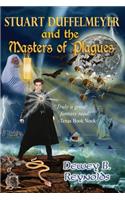 Stuart Duffelmeyer and the Masters of Plagues