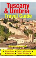 Tuscany & Umbria Travel Guide