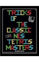Tricks of the Classic NES Tetris Masters