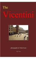 The Vicentini