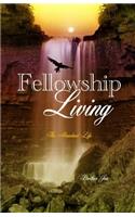Fellowship Living