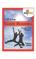 Rise & Shine CMT 4 Prep Cloze Reading Grade 7/8 Teacher Edition