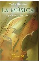 La musica: Significado y funcion