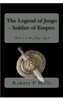 The Legend of Jurgo - Soldier of Empire