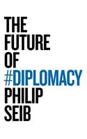 Future of Diplomacy