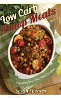 Low Carb Dump Meals: Easy Healthy One Pot Meal Recipes(English)