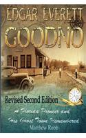 Edgar Everett Goodno: A Florida Pioneer and His Ghost Town Remembered: Second Edition(English)