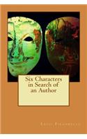 Six Characters in Search of an Author