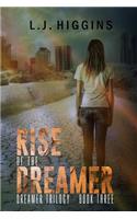 Rise of the Dreamer