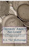 Thinkin' About No-Limit