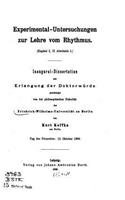 Experimental-Untersuchungen Zur Lehre Vom Rhythmus