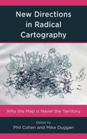 New Directions in Radical Cartography