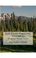 Jazz Piano Preludes, Volume 23