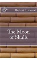 The Moon of Skulls