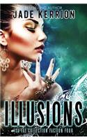 Illusions: Faction 4: The Isa Fae Collection