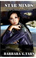 Star Minds Third Generation Snippets: (Star Minds Universe)