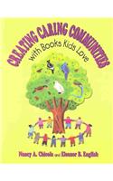 Creating Caring Communities with Books Kids Love