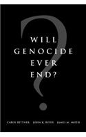 Will Genocide Ever End?