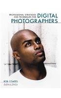 Professional Strategies & Techniques For Digital Photographers