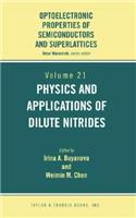 Physics and Applications of Dilute Nitrides