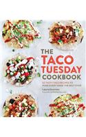The Taco Tuesday Cookbook