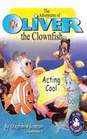Adventures of Oliver the Clownfish
