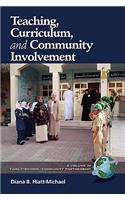 Teaching, Curriculum, and Community Involvement